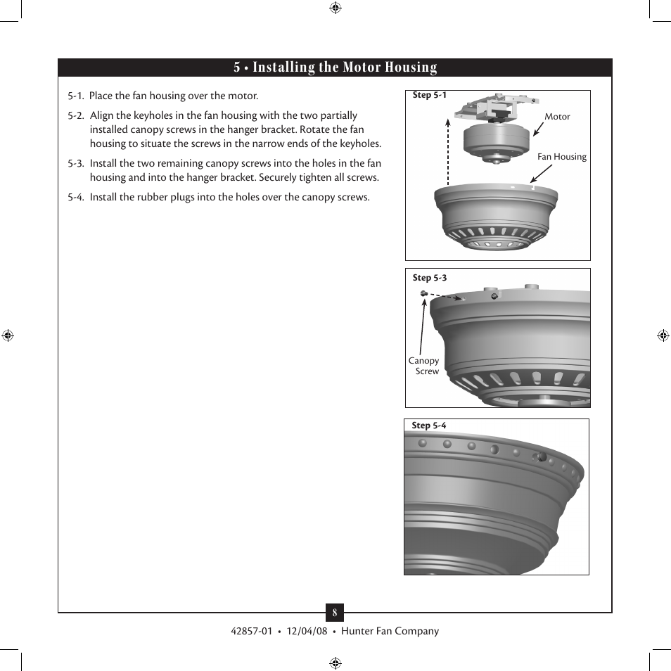 5 • installing the motor housing | Hunter Fan 21322 User Manual | Page 8 / 15