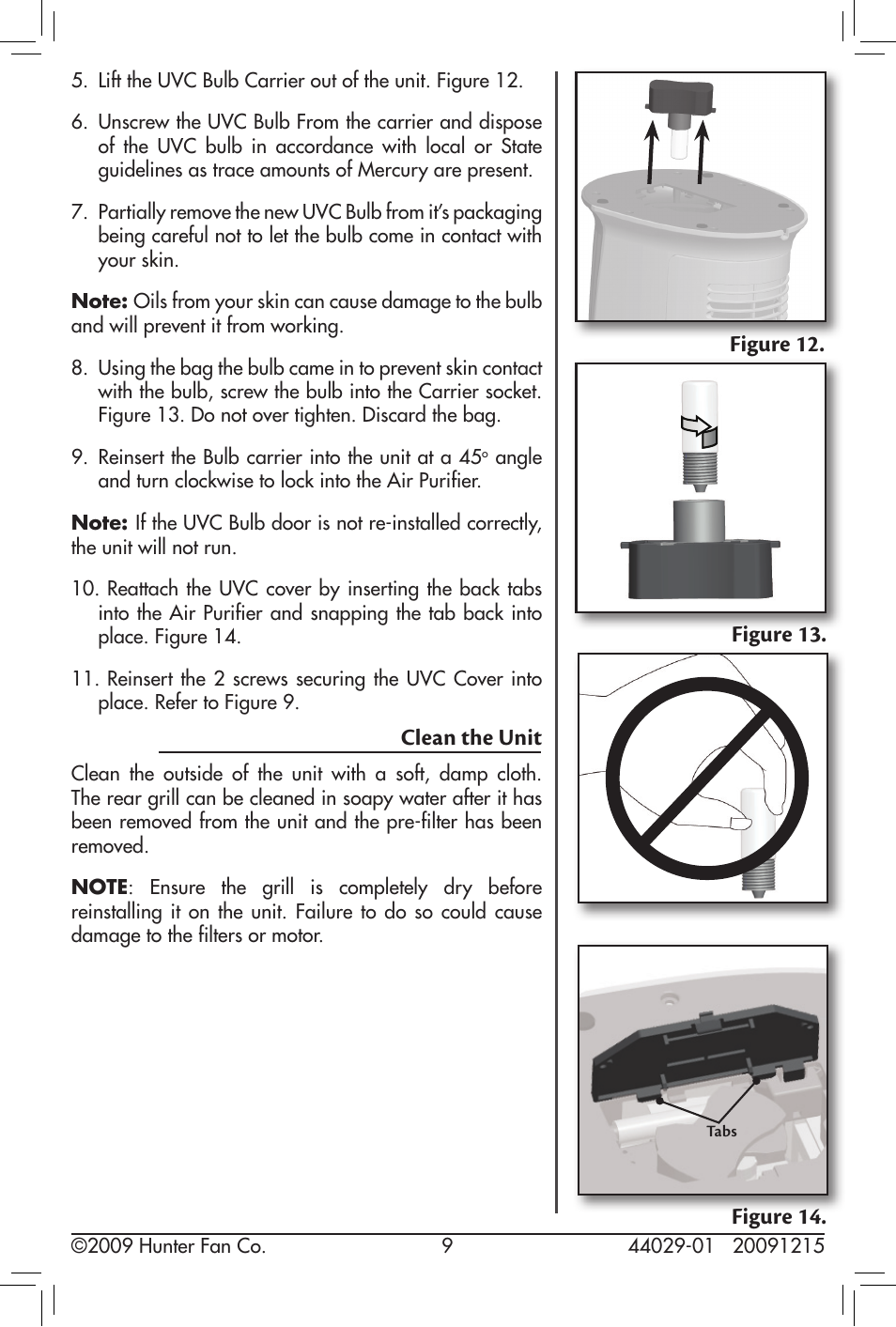 Clean the unit, Figure 13, Figure 14 | Figure 12 | Hunter Fan 44029-01 User Manual | Page 9 / 14