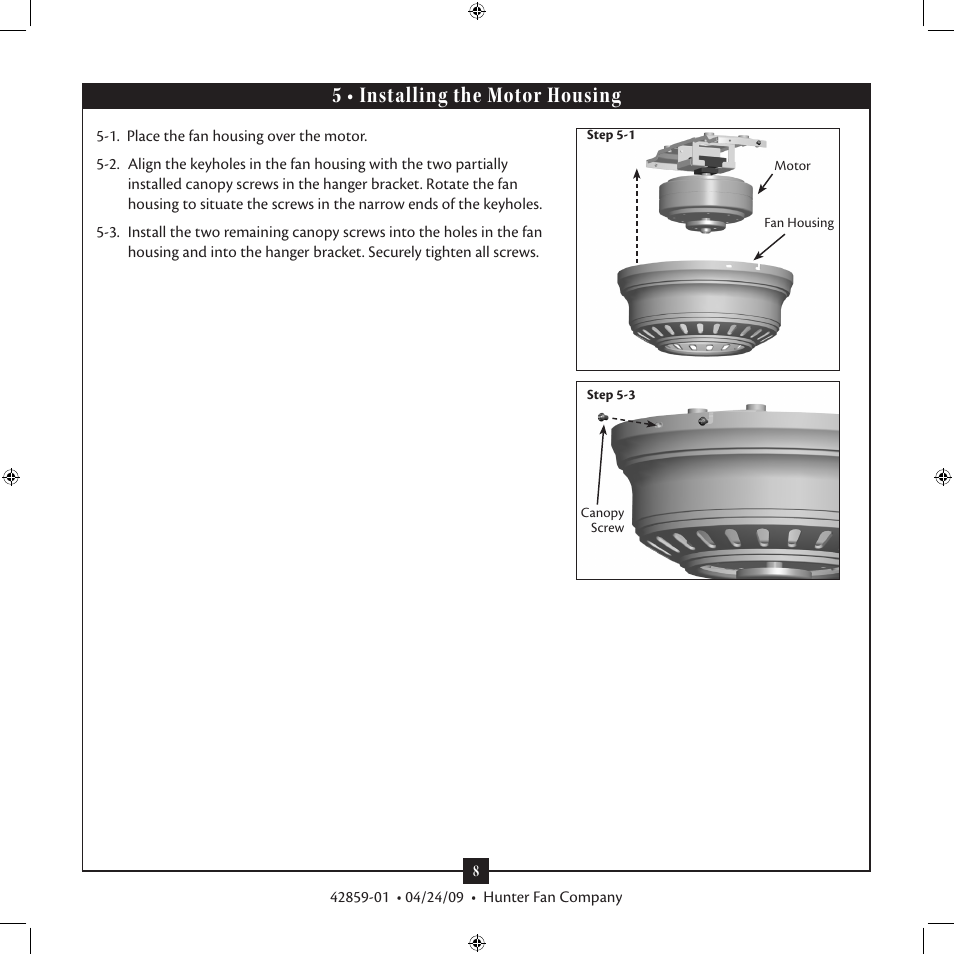 5 • installing the motor housing | Hunter Fan Type A Models User Manual | Page 8 / 15