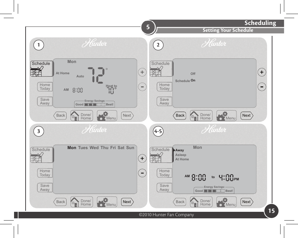 Scheduling, Setting your schedule | Hunter Fan 44372 User Manual | Page 15 / 45