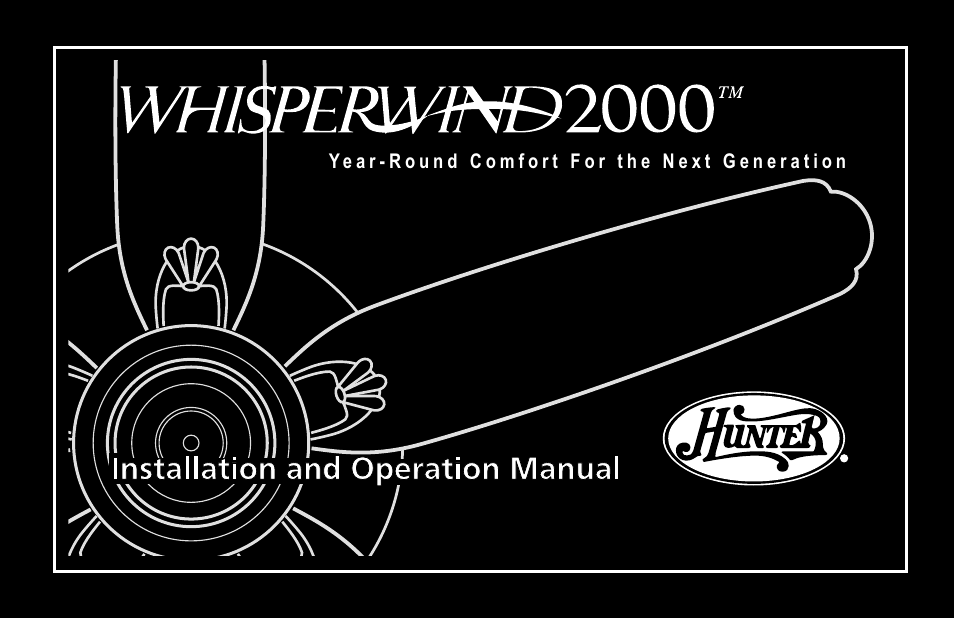Hunter Fan WHISPERWIND2000TM User Manual | 24 pages