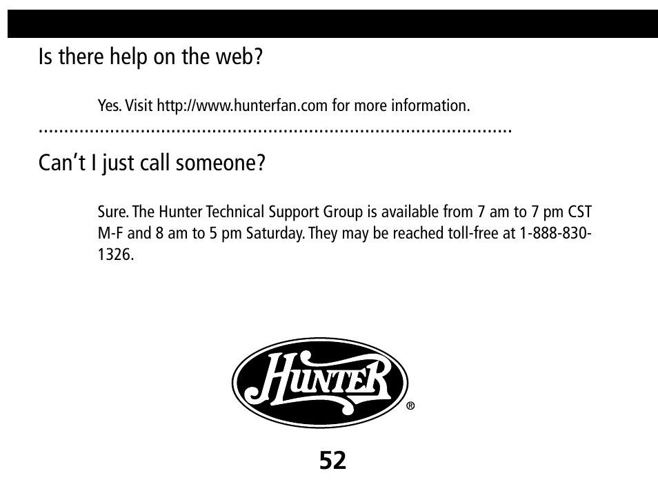 Is there help on the web, Can’t i just call someone | Hunter Fan 44110 User Manual | Page 52 / 52