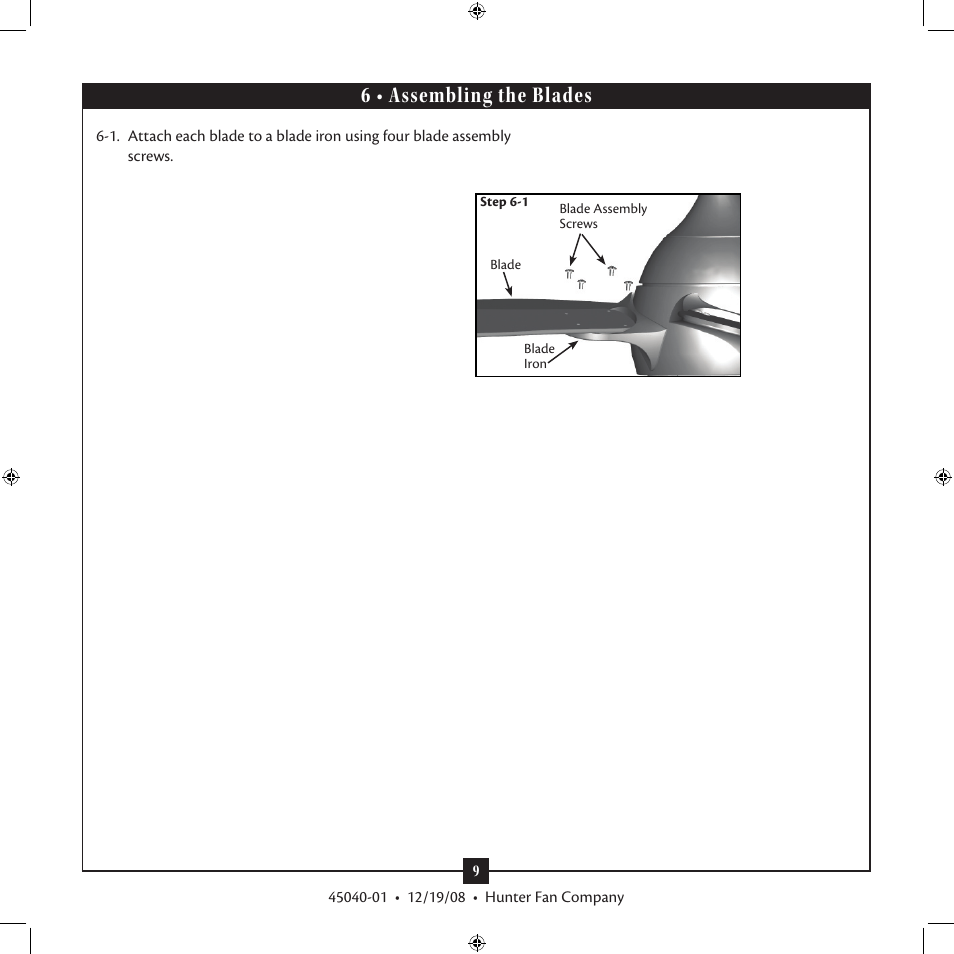 6 • assembling the blades | Hunter Fan Remote Control Ceiling Fan Type User Manual | Page 9 / 14
