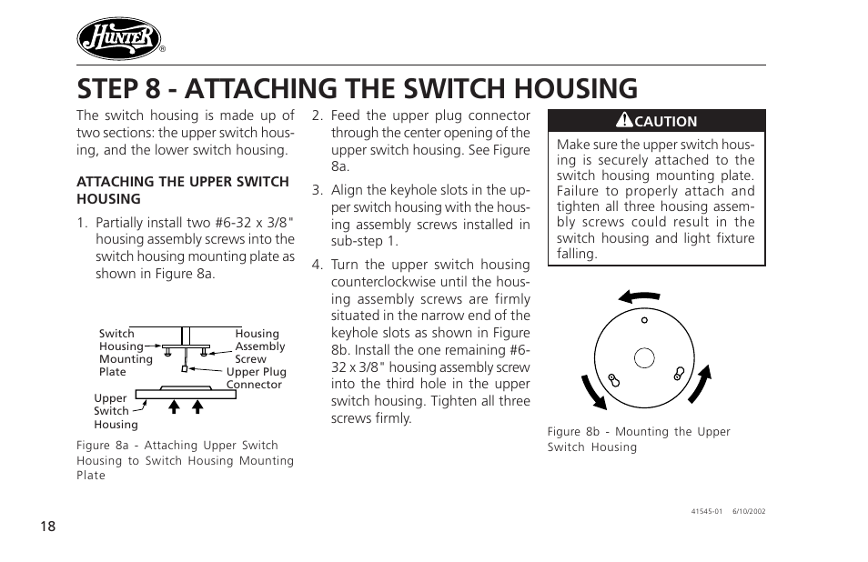 Step 8 - attaching the switch housing | Hunter Fan 41545 User Manual | Page 18 / 25