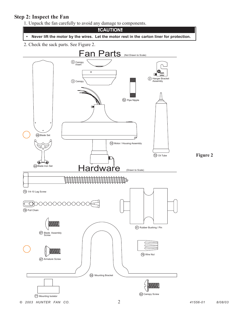 Hardware, Fan parts, Step 2: inspect the fan | Check the sack parts. see figure 2 | Hunter 25602 52 Outdoor Original User Manual | Page 2 / 8