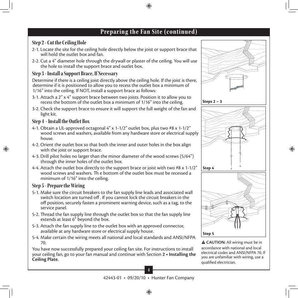 Preparing the fan site (continued), Step 2 - cut the ceiling hole, Step 3 - install a support brace, if necessary | Step 4 - install the outlet box, Step 5 - prepare the wiring | Hunter 28688 44 Stratford Five Minute Fan User Manual | Page 4 / 17