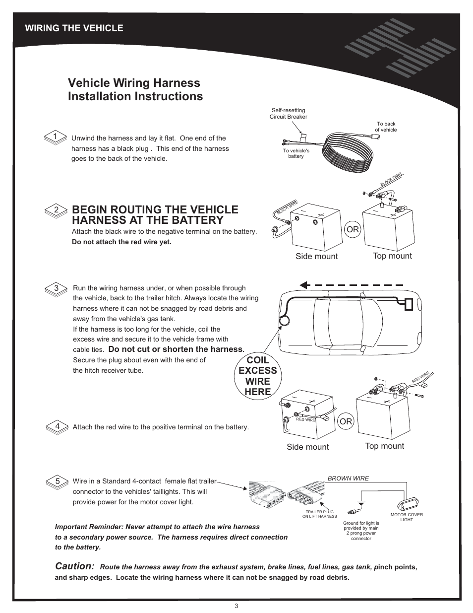 Wiring the vehicle, Vehicle wiring harness installation instructions, Begin routing the vehicle harness at the battery | Caution, Coil excess wire here | Harmar Mobility AL500 User Manual | Page 3 / 36