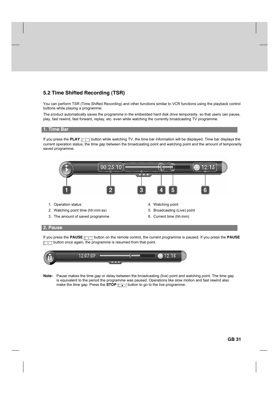 2 time shifted recording (tsr) | Humax CX PVR-9200C User Manual | Page 32 / 90
