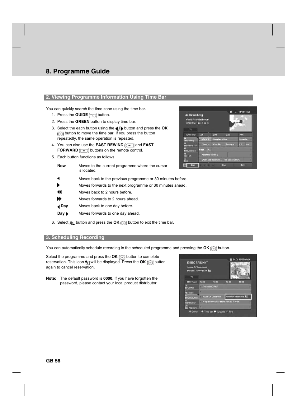 Programme guide, Viewing programme information using time bar, Scheduling recording | Gb 56 | Humax CX PVR-9200C User Manual | Page 57 / 90