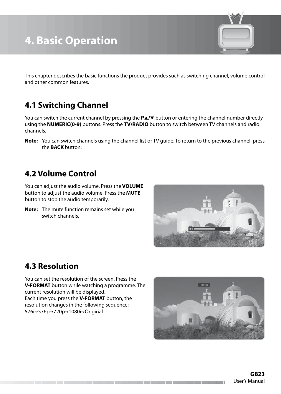 Basic operation, 1 switching channel, 2 volume control | 3 resolution | Humax IHDR-5050C User Manual | Page 24 / 110