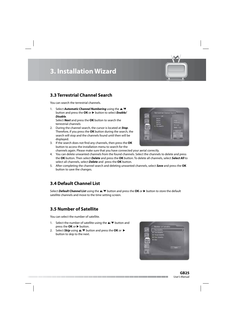 Installation wizard, 3 terrestrial channel search, 4 default channel list | 5 number of satellite | Humax COMBO-9000 User Manual | Page 26 / 86