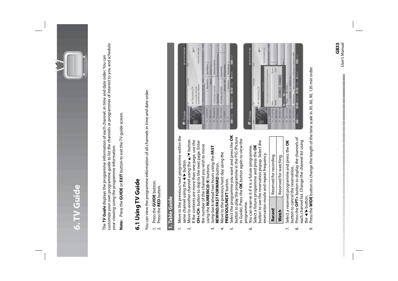 Tv g uide, 1 u sing tv g uide | Humax HDPVR-1000C User Manual | Page 34 / 97