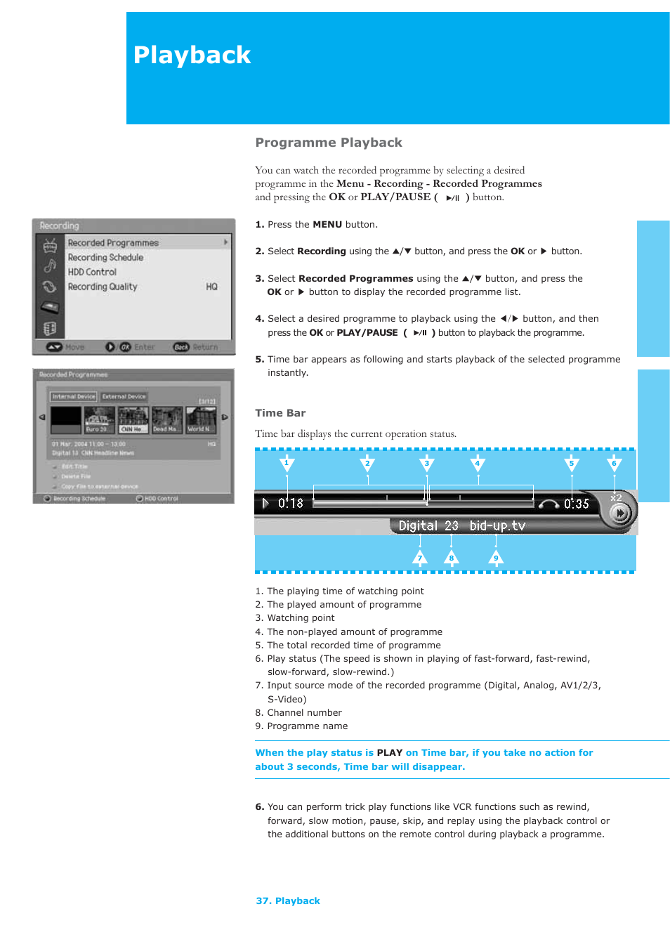 Playback, Programme playback, Time bar displays the current operation status | Humax LAU-26TPVR User Manual | Page 38 / 76