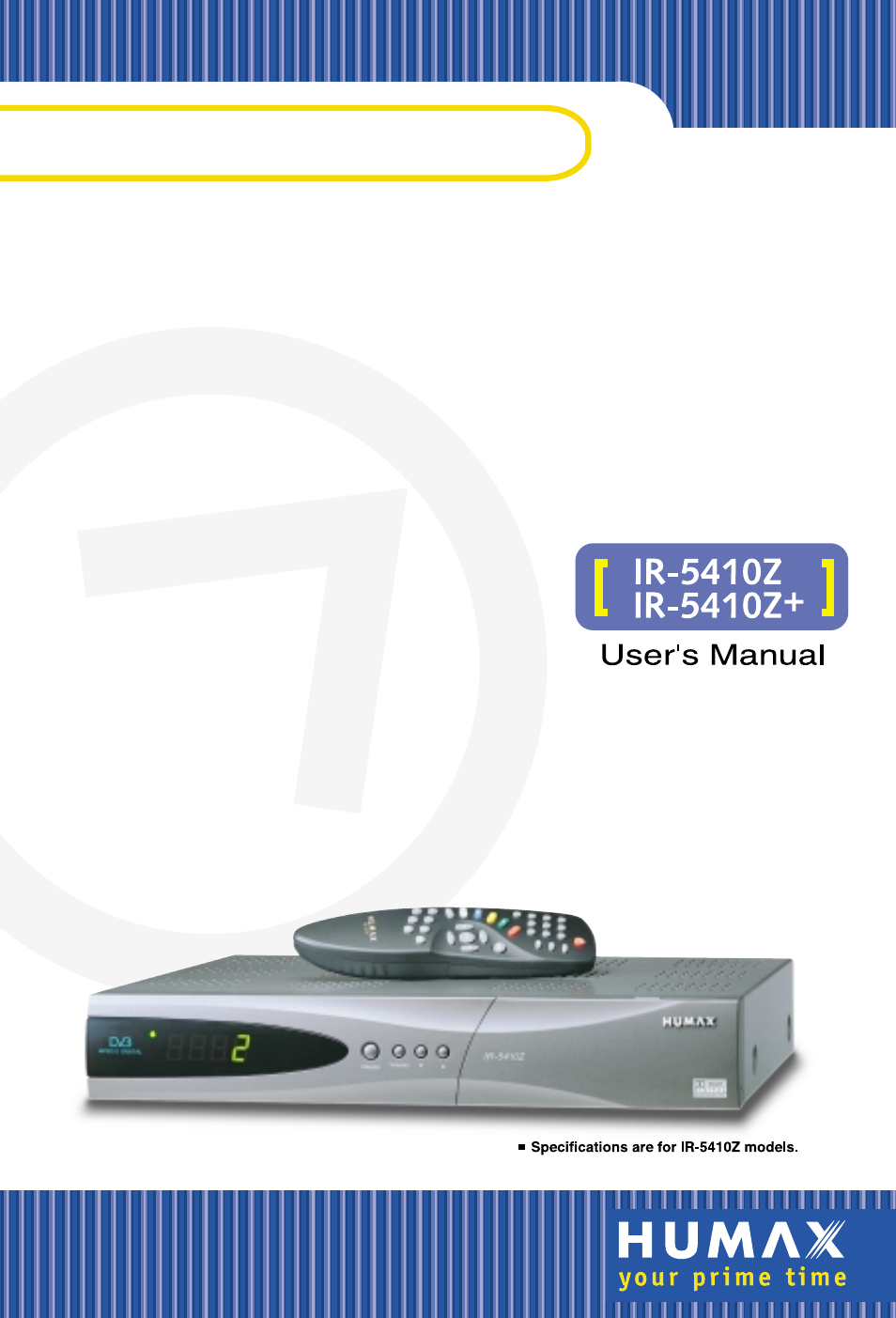 Humax IR-5410Z+ User Manual | 48 pages