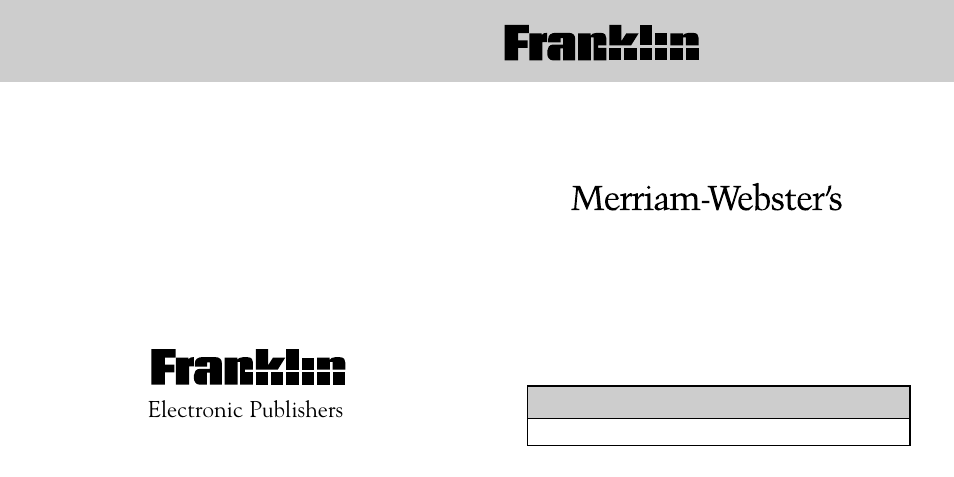 Dictionary, Electronic publishers | Franklin Merriam Webster Dictionary MWD-450 User Manual | Page 26 / 26