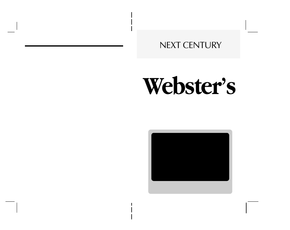 Webster’s, User’s guide, Spelling corrector | Next century | Franklin Webster's Spelling Corrector NC-10 User Manual | Page 8 / 8