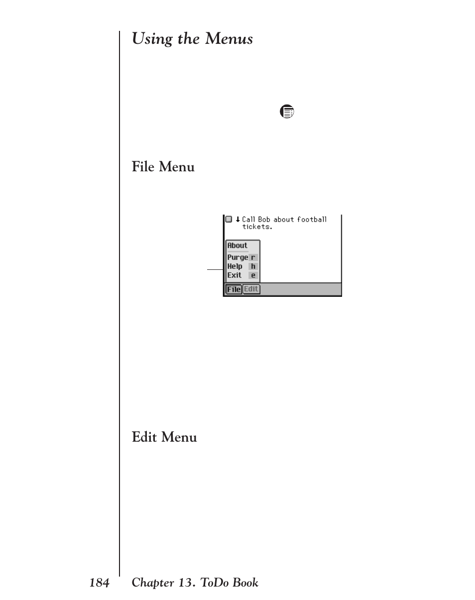 Using the menus, File menu, Edit menu | Franklin EBM-901 User Manual | Page 184 / 243