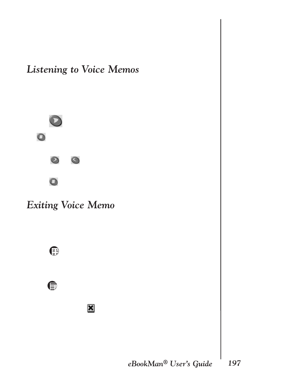 Listening to voice memos, Exiting voice memo | Franklin EBM-901 User Manual | Page 197 / 243