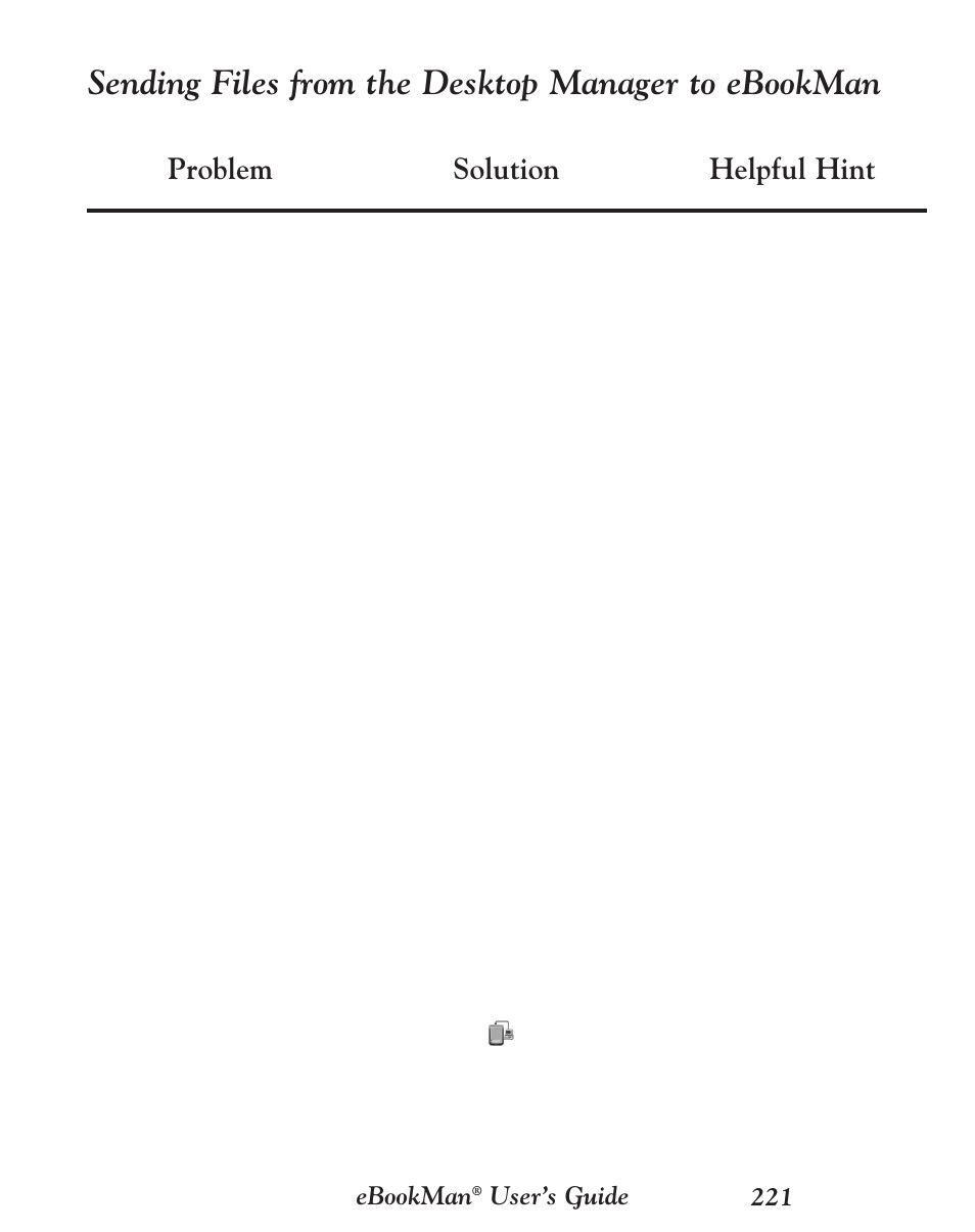 Sending files from the desktop manager to ebookman, Problem solution helpful hint | Franklin EBM-901 User Manual | Page 221 / 243
