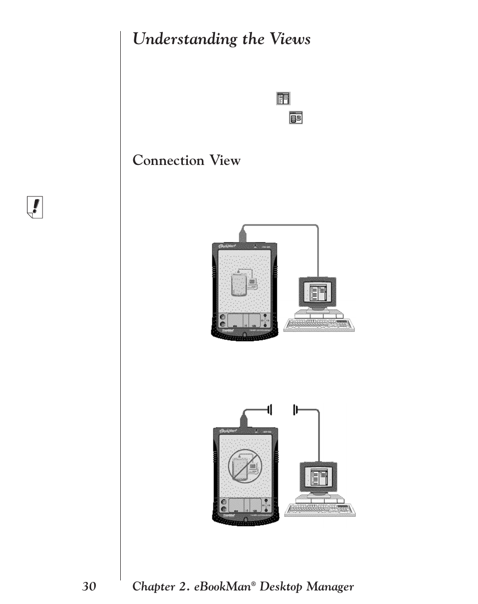 Understanding the views, Connection view | Franklin EBM-901 User Manual | Page 30 / 243