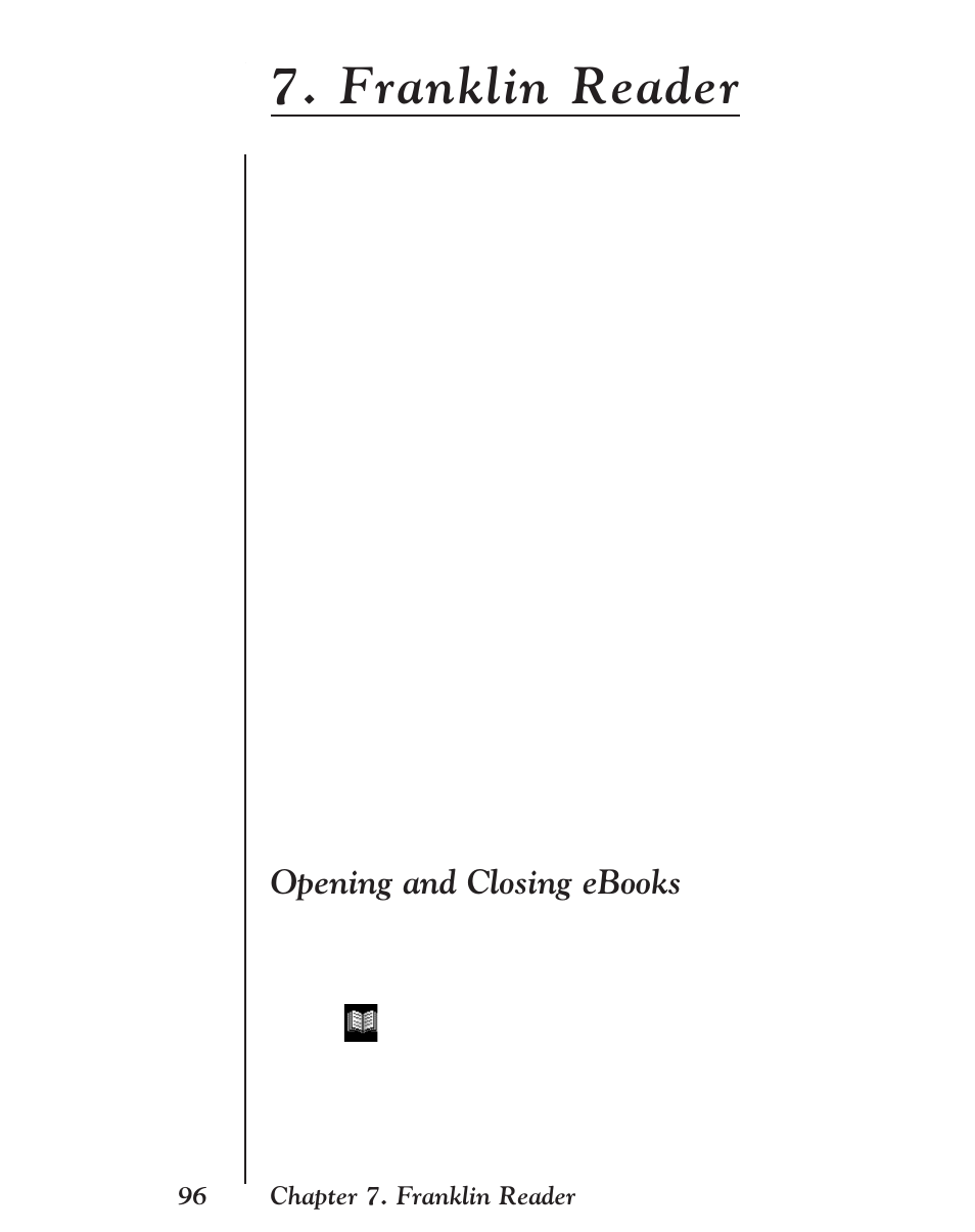 Franklin reader, Opening and closing ebooks, 96 chapter 7. franklin reader | Franklin EBM-901 User Manual | Page 96 / 243