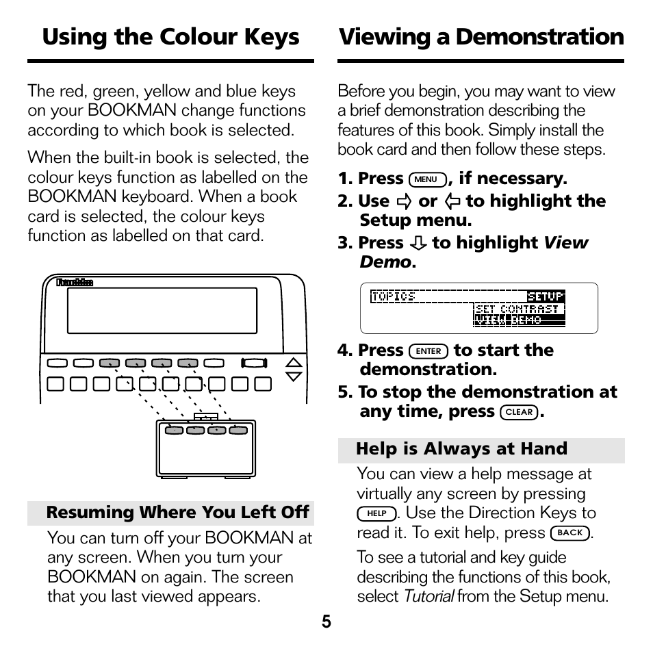 Using the colour keys, Viewing a demonstration, Using the colour keys viewing a demonstration | Franklin CWQ-2056 User Manual | Page 6 / 18