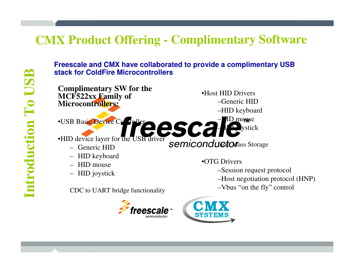 Cmx product offering - complimentary software | Freescale Semiconductor TWR-MCF52259-Ethenet User Manual | Page 120 / 166