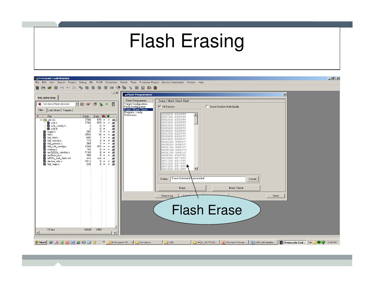 Flash erasing | Freescale Semiconductor TWR-MCF52259-Ethenet User Manual | Page 147 / 166