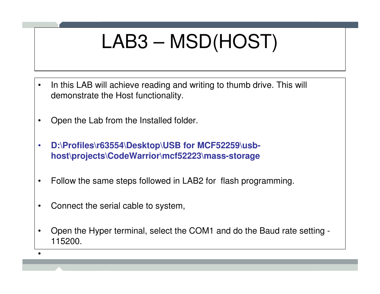 Lab3 – msd(host) | Freescale Semiconductor TWR-MCF52259-Ethenet User Manual | Page 160 / 166