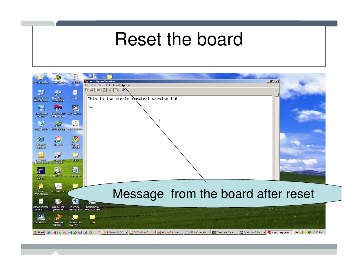 Reset the board | Freescale Semiconductor TWR-MCF52259-Ethenet User Manual | Page 161 / 166