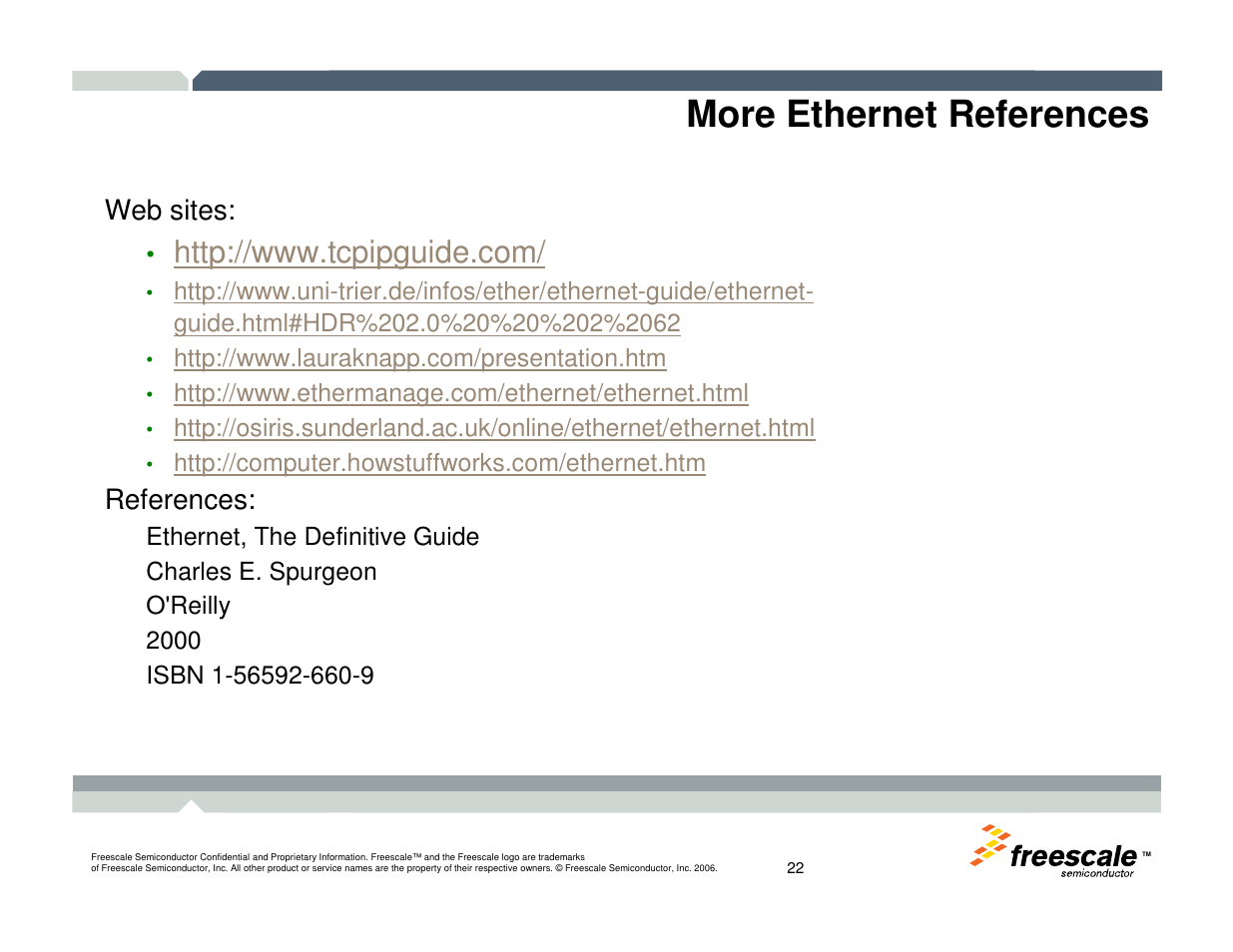 More ethernet references, Web sites, References | Freescale Semiconductor TWR-MCF52259-Ethenet User Manual | Page 23 / 166