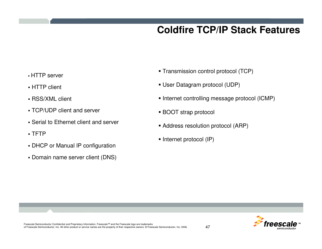 Coldfire tcp/ip stack features | Freescale Semiconductor TWR-MCF52259-Ethenet User Manual | Page 48 / 166