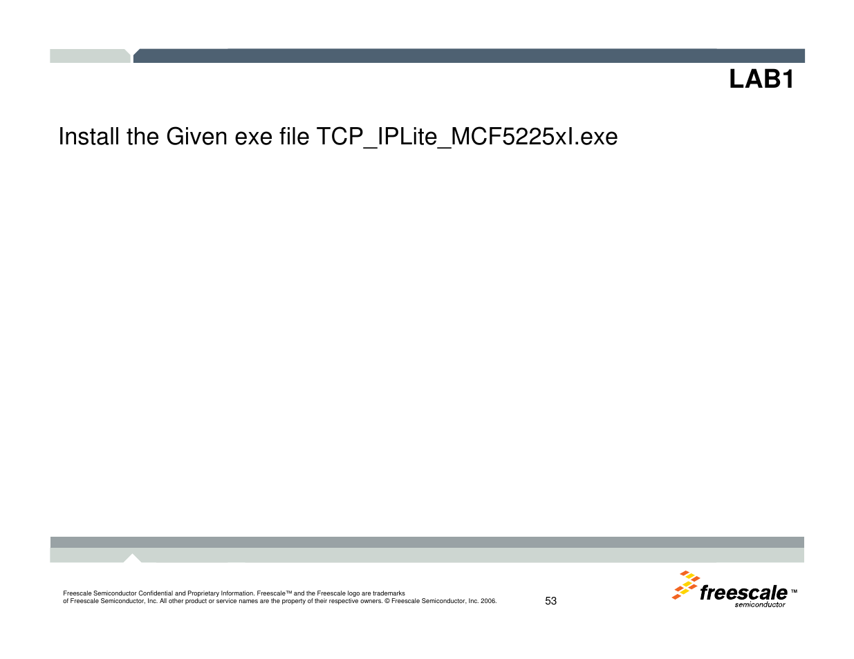 Lab1 | Freescale Semiconductor TWR-MCF52259-Ethenet User Manual | Page 54 / 166