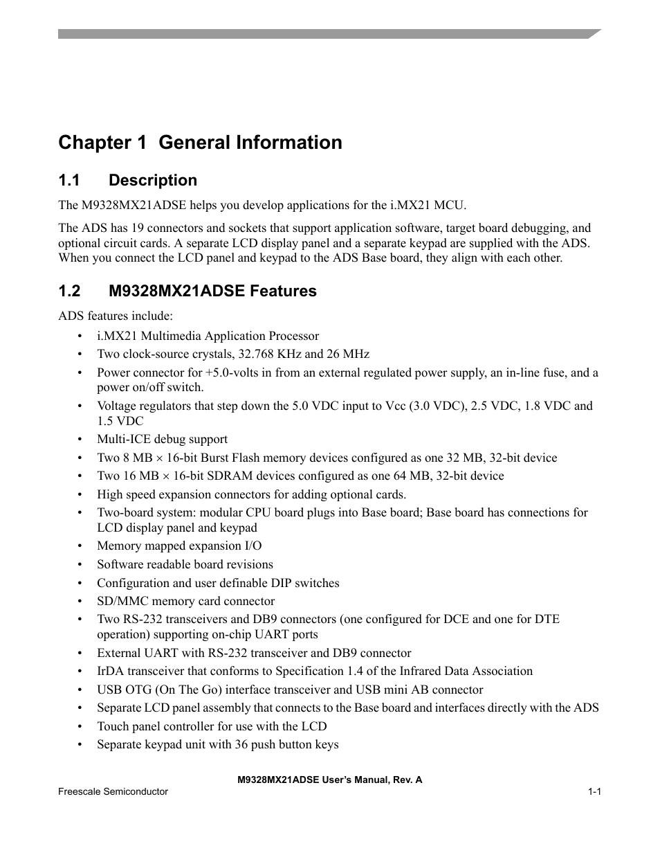 Chapter 1 general information, 1 description, 2 m9328mx21adse features | Description -1, M9328mx21adse features -1 | Freescale Semiconductor M9328MX21ADSE User Manual | Page 7 / 64