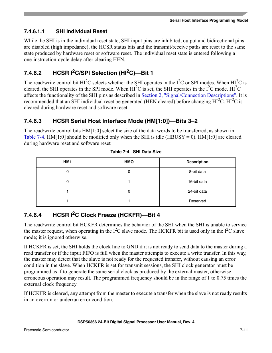 1 shi individual reset, 2 hcsr i2c/spi selection (hi2c)-bit 1, 4 hcsr i2c clock freeze (hckfr)-bit 4 | Shi individual reset -11, Hcsr i, Table 7-4, Shi data size -11, 2 hcsr i, C/spi selection (hi, C)—bit 1 | Freescale Semiconductor DSP56366 User Manual | Page 135 / 366