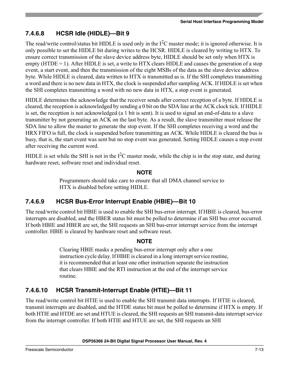 8 hcsr idle (hidle)-bit 9, 9 hcsr bus-error interrupt enable (hbie)-bit 10, 10 hcsr transmit-interrupt enable (htie)-bit 11 | Hcsr idle (hidle)—bit 9 -13, Hcsr bus-error interrupt enable (hbie)—bit 10 -13, Hcsr transmit-interrupt enable (htie)—bit 11 -13 | Freescale Semiconductor DSP56366 User Manual | Page 137 / 366