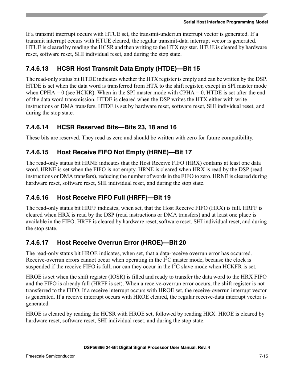 13 hcsr host transmit data empty (htde)-bit 15, 14 hcsr reserved bits-bits 23, 18 and 16, 15 host receive fifo not empty (hrne)-bit 17 | 16 host receive fifo full (hrff)-bit 19, 17 host receive overrun error (hroe)-bit 20, Hcsr host transmit data empty (htde)—bit 15 -15, Hcsr reserved bits—bits 23, 18 and 16 -15, Host receive fifo not empty (hrne)—bit 17 -15, Host receive fifo full (hrff)—bit 19 -15, Host receive overrun error (hroe)—bit 20 -15 | Freescale Semiconductor DSP56366 User Manual | Page 139 / 366