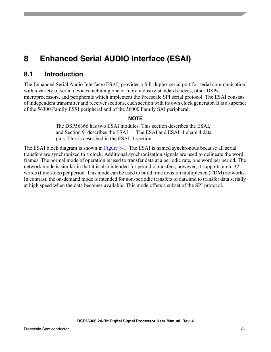 8 enhanced serial audio interface (esai), 1 introduction, Enhanced serial audio interface (esai) -1 | Introduction -1, Ion on the esai, refer to, Section 8, "enhanced, Serial audio interface (esai), 8enhanced serial audio interface (esai) | Freescale Semiconductor DSP56366 User Manual | Page 151 / 366