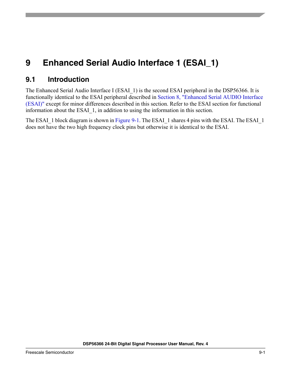 9 enhanced serial audio interface 1 (esai_1), 1 introduction, Enhanced serial audio interface 1 (esai_1) -1 | Introduction -1, D in, Section 9, "enhanced serial audio interface, 1 (esai_1), 9enhanced serial audio interface 1 (esai_1) | Freescale Semiconductor DSP56366 User Manual | Page 201 / 366