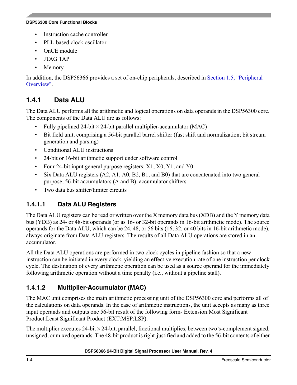 1 data alu, 1 data alu registers, 2 multiplier-accumulator (mac) | Data alu -4, Data alu registers -4, Multiplier-accumulator (mac) -4 | Freescale Semiconductor DSP56366 User Manual | Page 28 / 366