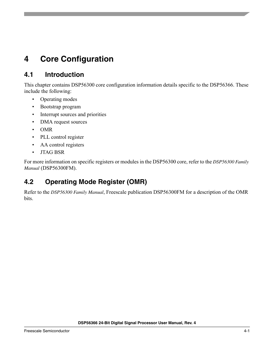 4 core configuration, 1 introduction, 2 operating mode register (omr) | Core configuration -1, Introduction -1, Operating mode register (omr) -1, 4core configuration | Freescale Semiconductor DSP56366 User Manual | Page 75 / 366