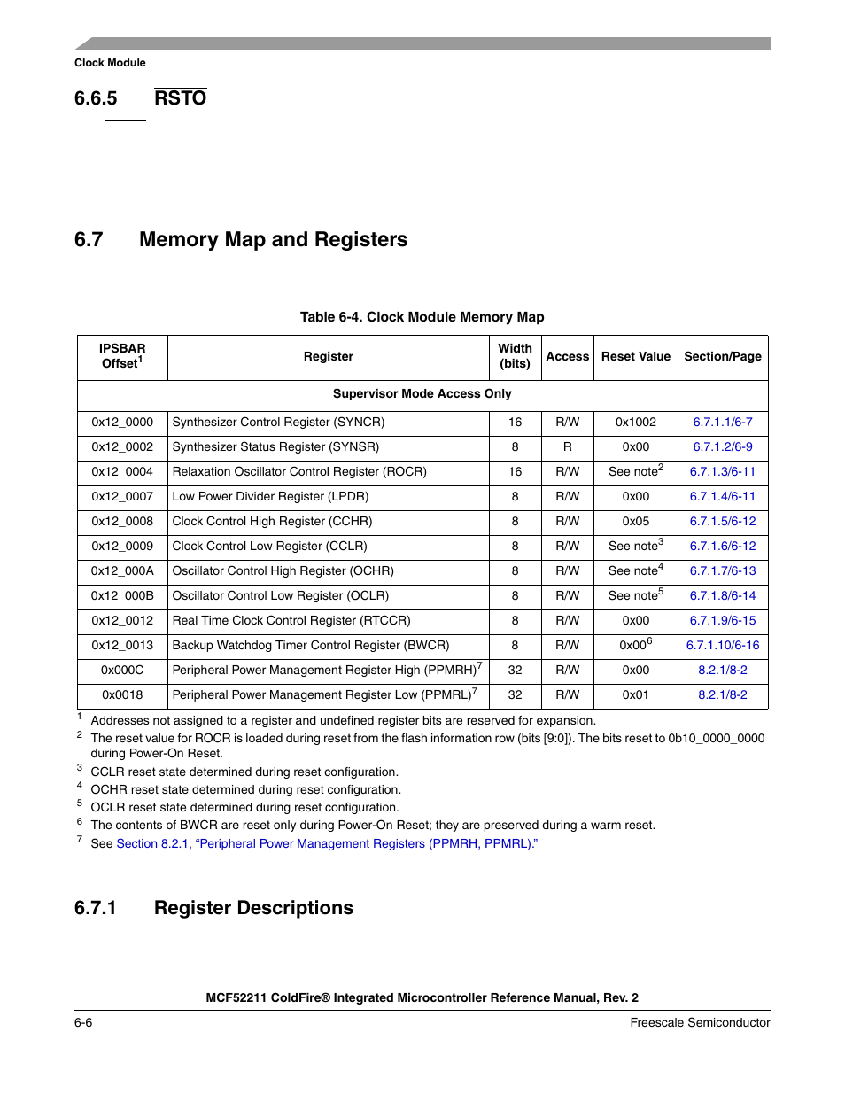 5 rsto, 7 memory map and registers, 1 register descriptions | Memory map and registers -6, Register descriptions -6 | Freescale Semiconductor ColdFire MCF52210 User Manual | Page 100 / 576