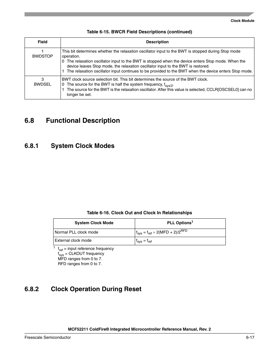 8 functional description, 1 system clock modes, 2 clock operation during reset | Functional description -17, System clock modes -17, Clock operation during reset -17 | Freescale Semiconductor ColdFire MCF52210 User Manual | Page 111 / 576