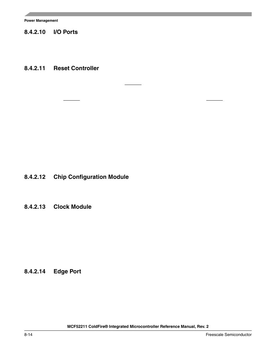 Freescale Semiconductor ColdFire MCF52210 User Manual | Page 142 / 576