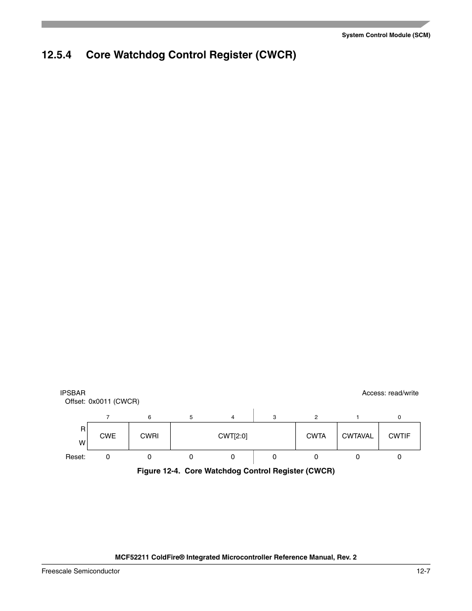 4 core watchdog control register (cwcr), 4 core watchdog control register (cwcr) -7 | Freescale Semiconductor ColdFire MCF52210 User Manual | Page 183 / 576