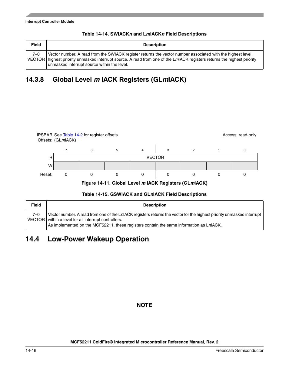 8 global level m iack registers (glmiack), 4 low-power wakeup operation, 8 global level | 4 low-power wakeup operation -16, 8 global level m iack registers (gl m iack) | Freescale Semiconductor ColdFire MCF52210 User Manual | Page 226 / 576