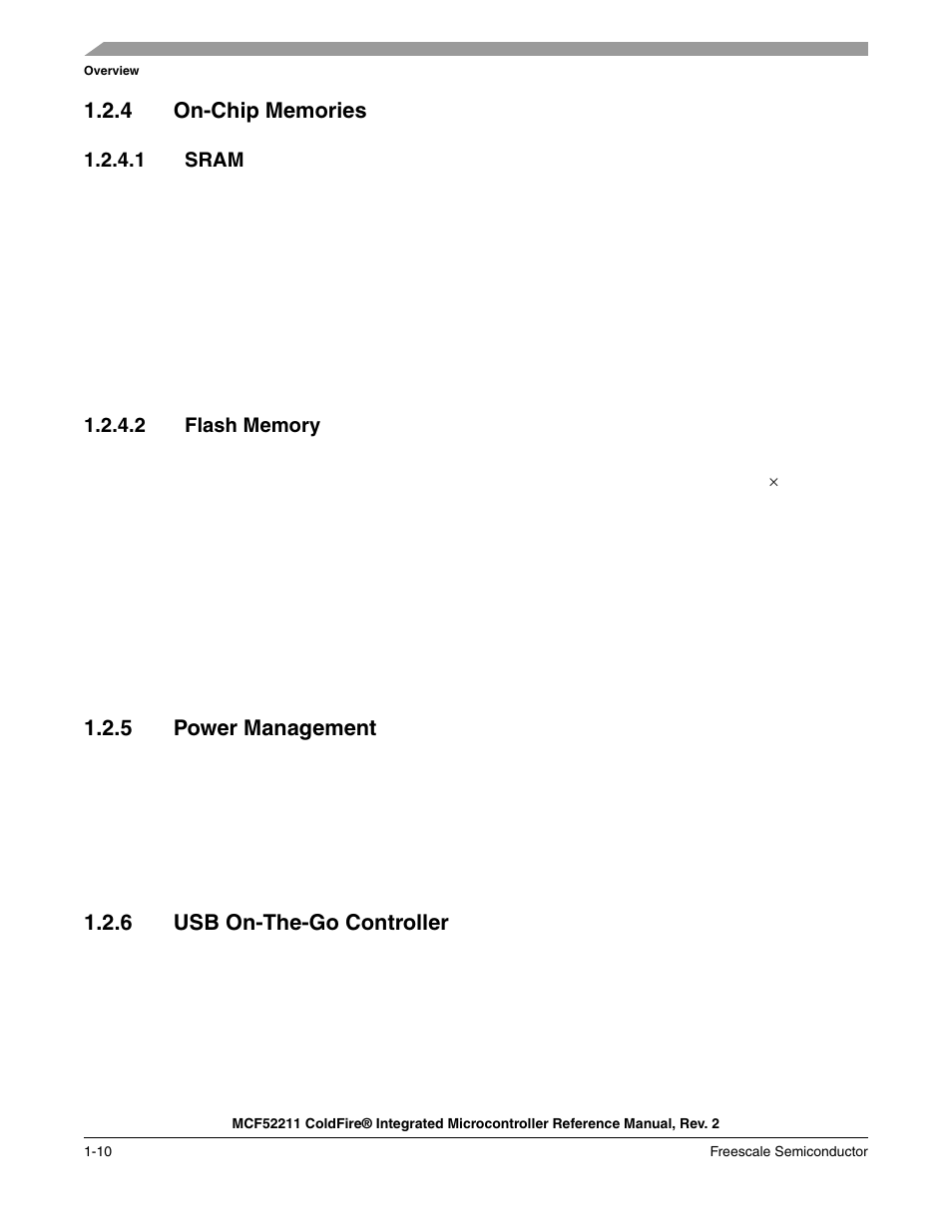 4 on-chip memories, 5 power management, 6 usb on-the-go controller | On-chip memories -10, Power management -10, Usb on-the-go controller -10 | Freescale Semiconductor ColdFire MCF52210 User Manual | Page 26 / 576
