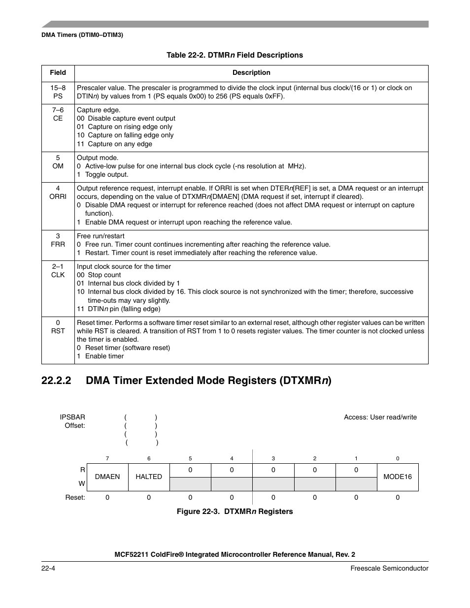 2 dma timer extended mode registers (dtxmrn), 2 dma timer extended mode registers (dtxmr n, 2 dma timer extended mode registers (dtxmr n ) | Freescale Semiconductor ColdFire MCF52210 User Manual | Page 364 / 576