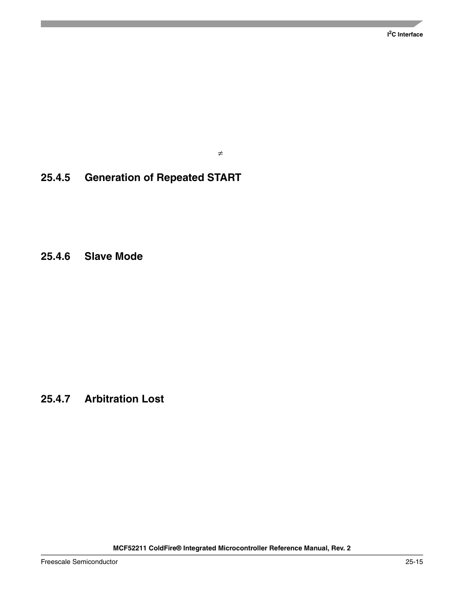 5 generation of repeated start, 6 slave mode, 7 arbitration lost | Freescale Semiconductor ColdFire MCF52210 User Manual | Page 435 / 576
