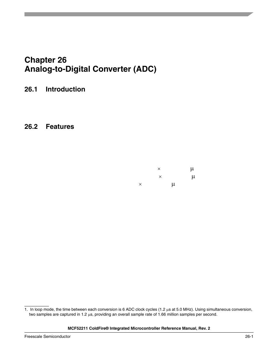 Chapter 26 analog-to-digital converter (adc), 1 introduction, 2 features | Chapter 26, Analog-to-digital converter (adc), 1 introduction -1 26.2 features -1 | Freescale Semiconductor ColdFire MCF52210 User Manual | Page 437 / 576